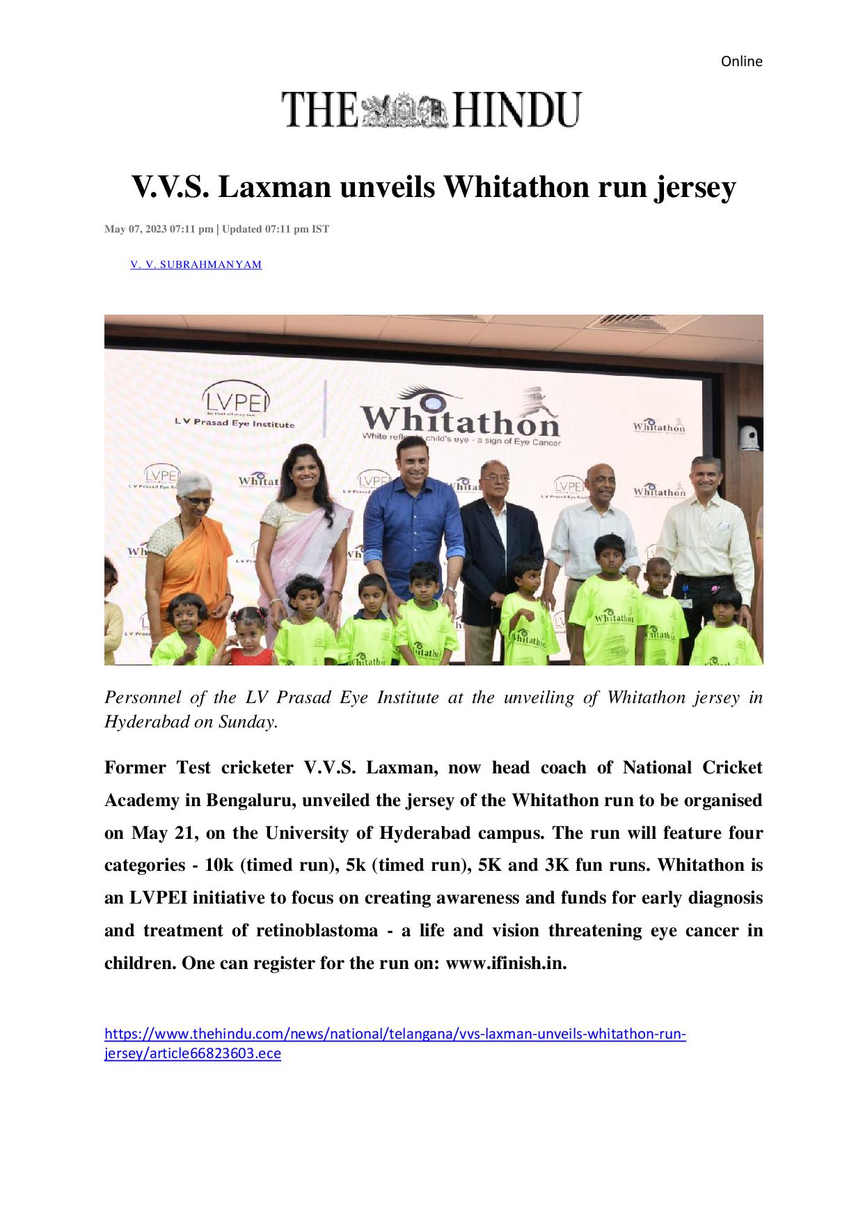 VVS Laxman to Unveil L V Prasad Eye Institute's WHITATHON Run T-shirt –  Medgate Today